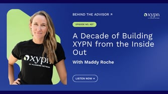 A Decade of Building XYPN from the Inside Out