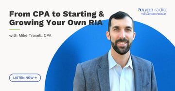 From CPA to Starting & Growing Your Own RIA