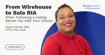 From Wirehouse to Solo RIA—When Following a Calling Serves You AND Your Clients