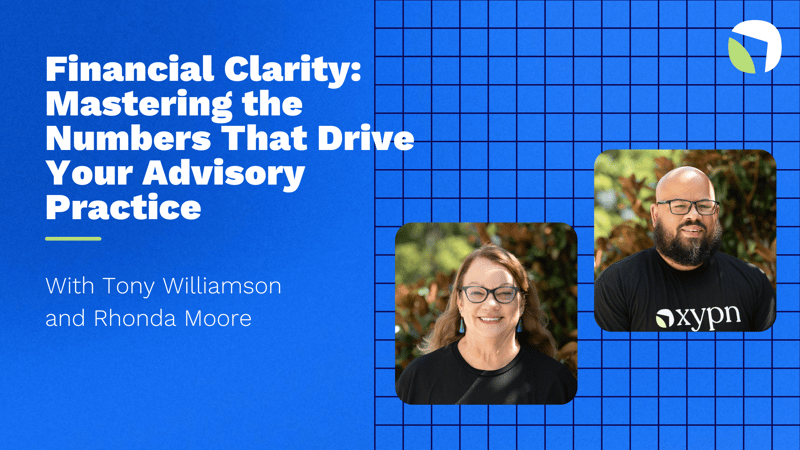 Financial Clarity: Mastering the Numbers That Drive Your Advisory Practice