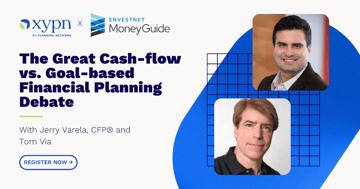 The Great Cash-flow vs. Goal-based Financial Planning Debate