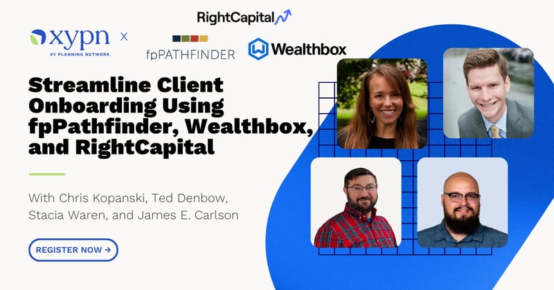 Streamline Client Onboarding: How to Create a Frictionless Experience Using fpPathfinder, Wealthbox, and RightCapital
