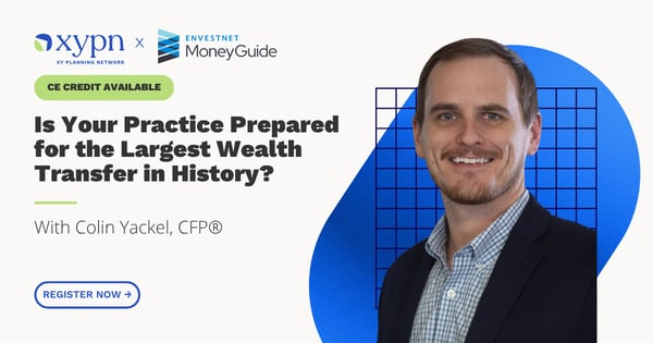Is Your Practice Prepared for the Largest Wealth Transfer in History?