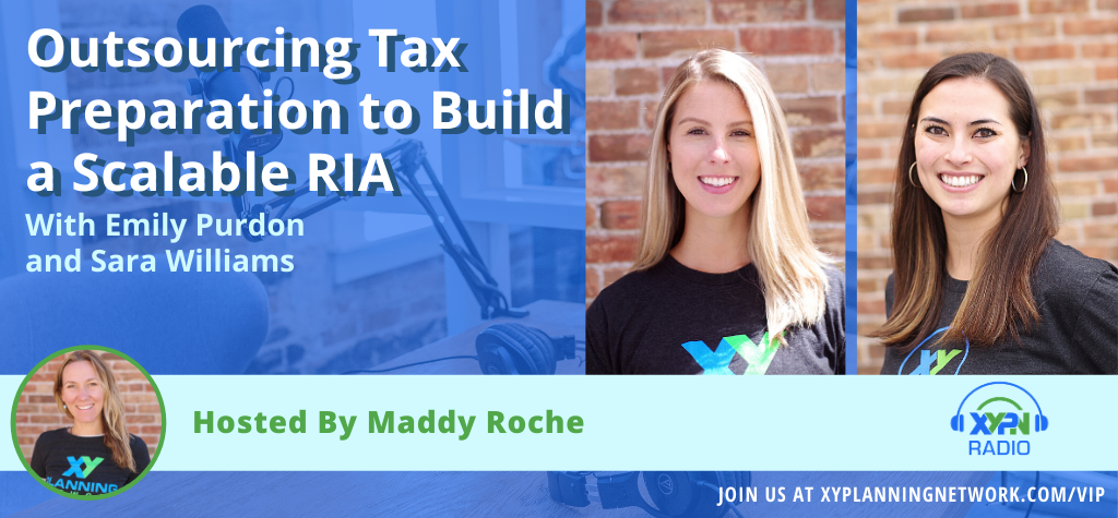 Ep #277: Outsourcing Tax Preparation to Build a Scalable RIA