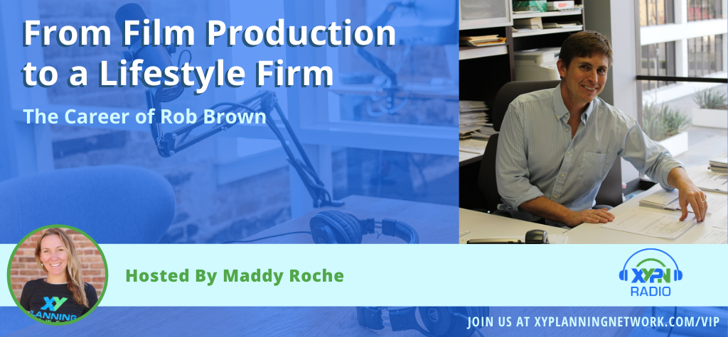 Ep #242: From Film Production to a Lifestyle Firm: The Career of Rob Brown