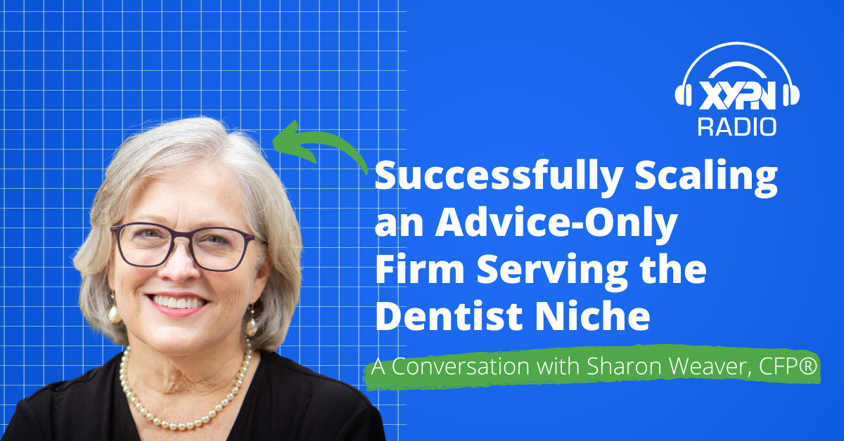 Successfully Scaling an Advice-Only Firm Serving the Dentist Niche