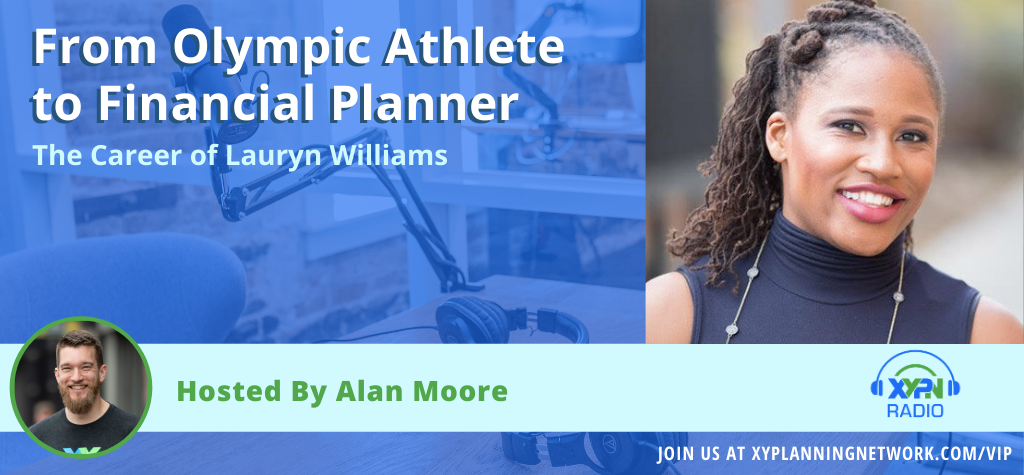 Ep #196: From Olympic Athlete to Financial Planner - The Career of Lauryn Williams
