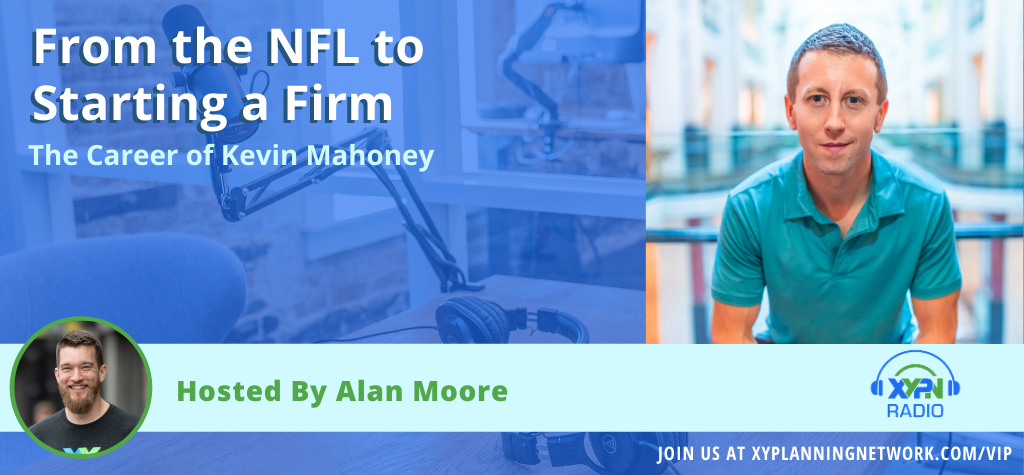 Ep #216: From the NFL to Starting a Firm - The Career of Kevin Mahoney