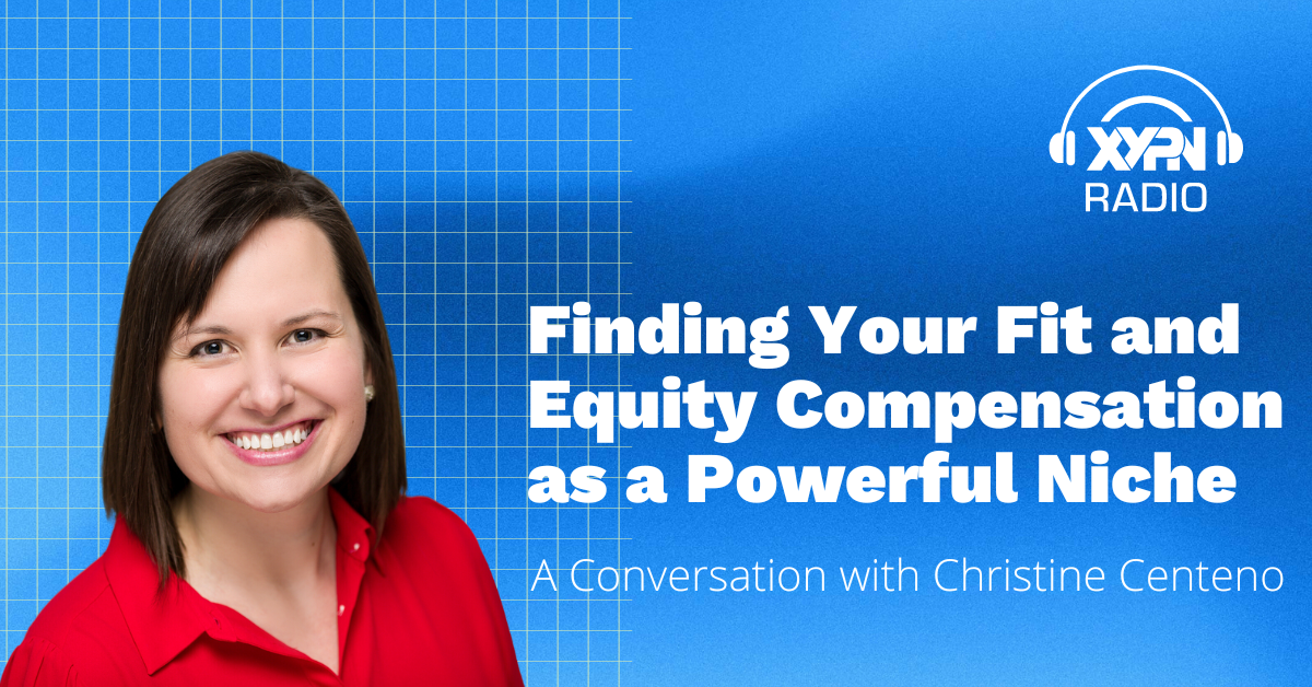 Finding Your Fit and Equity Compensation as a Powerful Niche