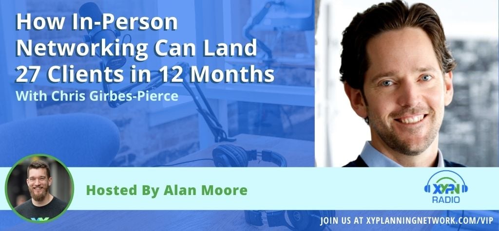 Ep #52: How In-Person Networking Can Land 27 Clients in 12 Months