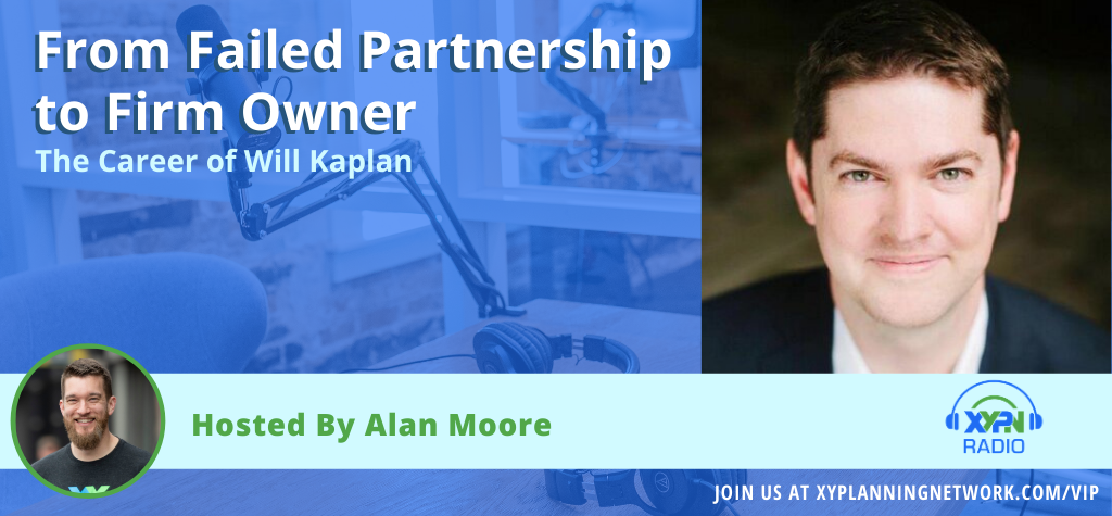 Ep #37: The Career of Will Kaplan: From Failed Partnership to Firm Owner