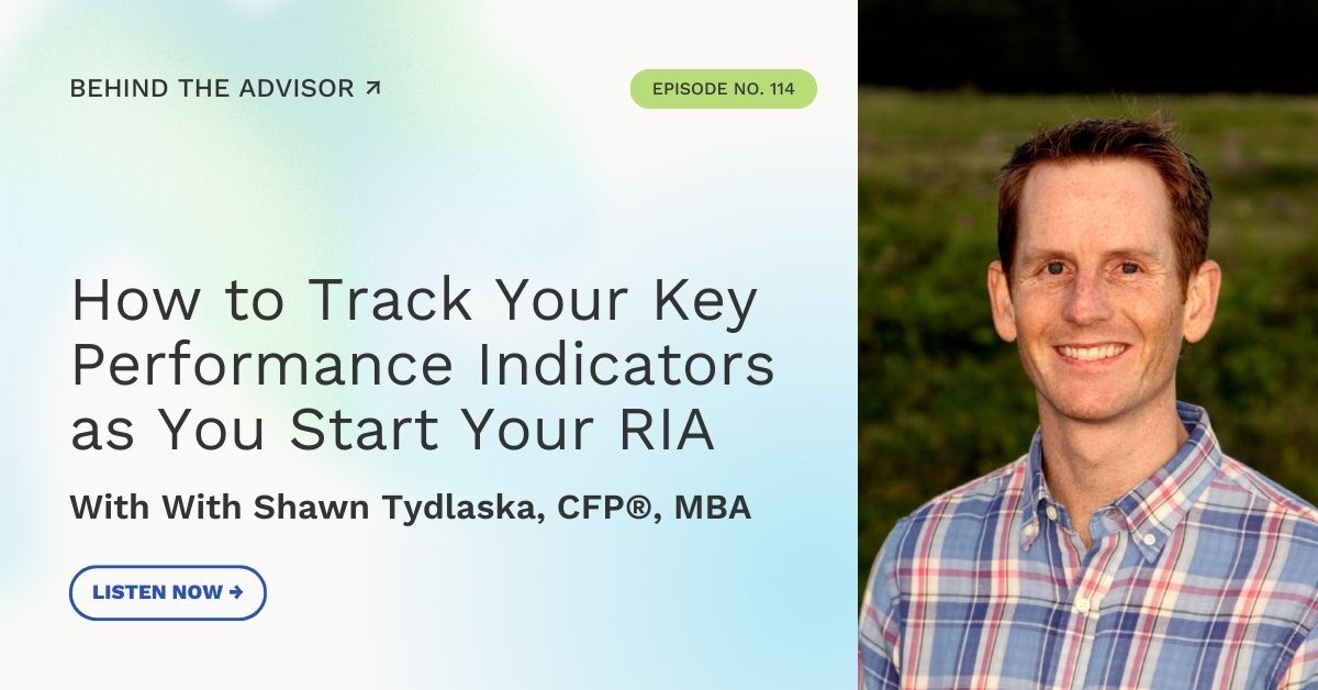 How to Track Your Key Performance Indicators as You Start Your RIA