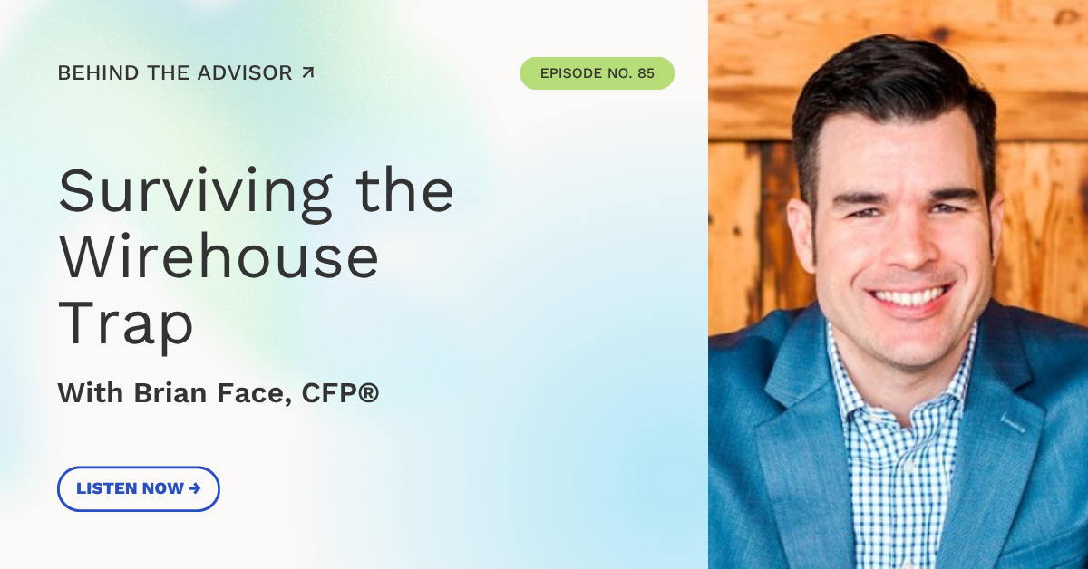 Surviving the Wirehouse Trap