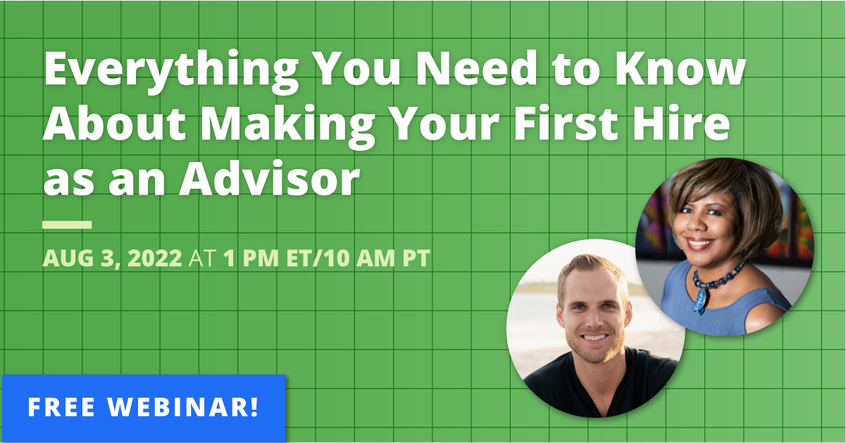 Everything You Need to Know About Making Your First Hire as an Advisor